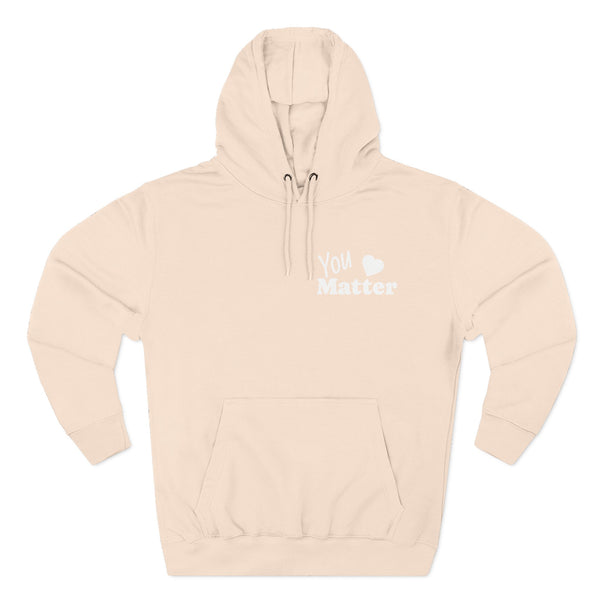 You Matter Hoodie