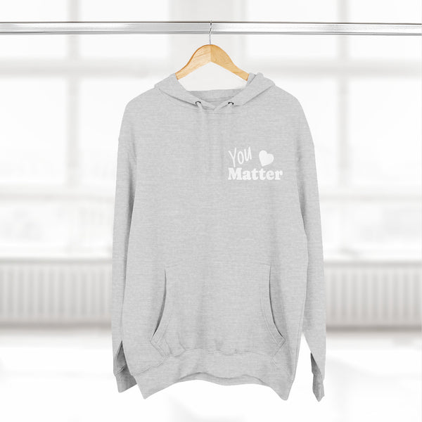 You Matter Hoodie