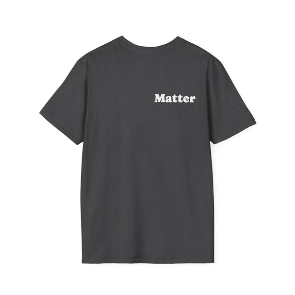 You Matter T-Shirt