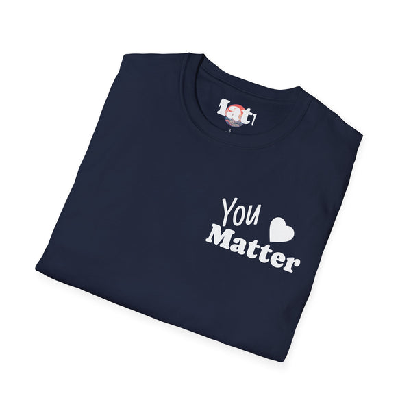 You Matter T-Shirt