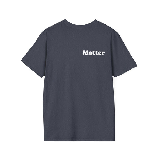 You Matter T-Shirt