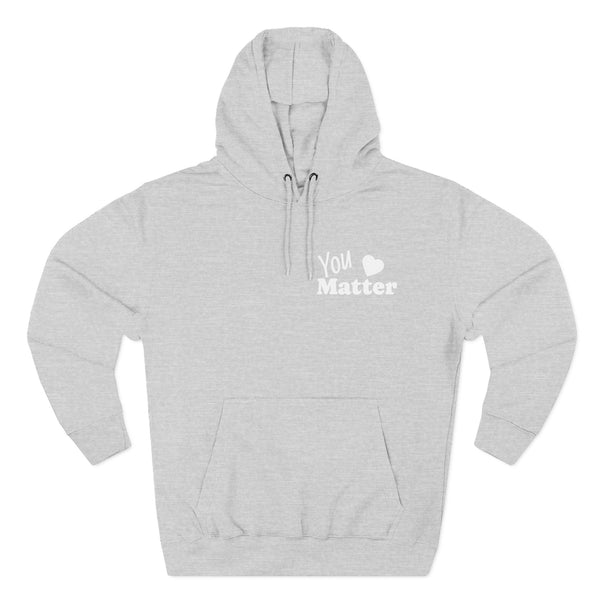 You Matter Hoodie