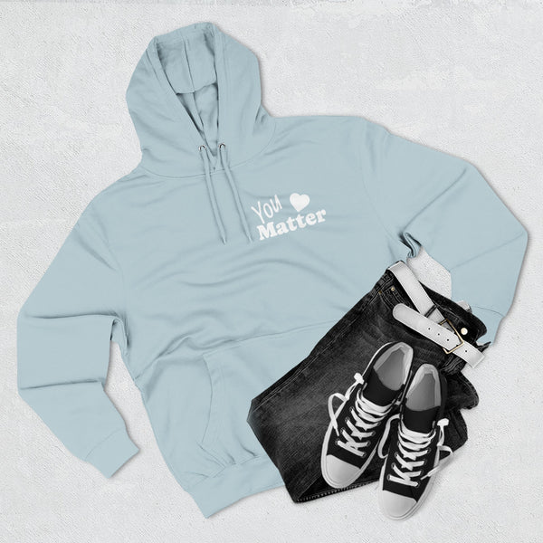 You Matter Hoodie