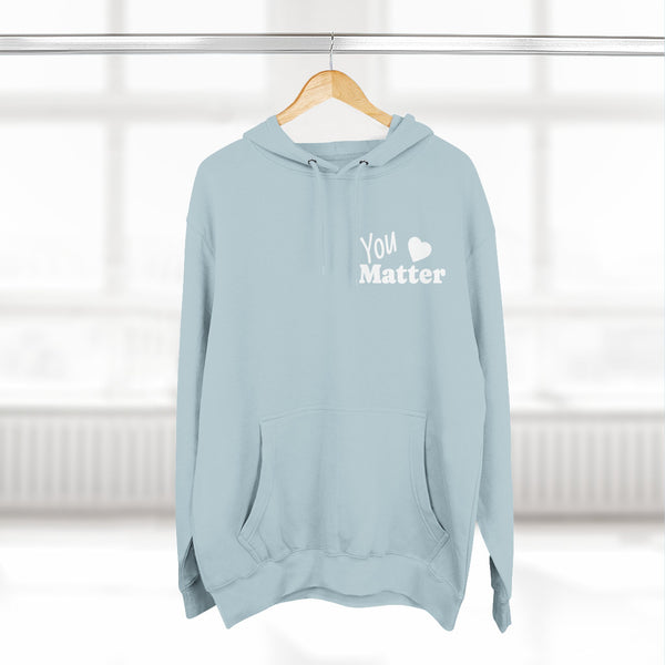 You Matter Hoodie