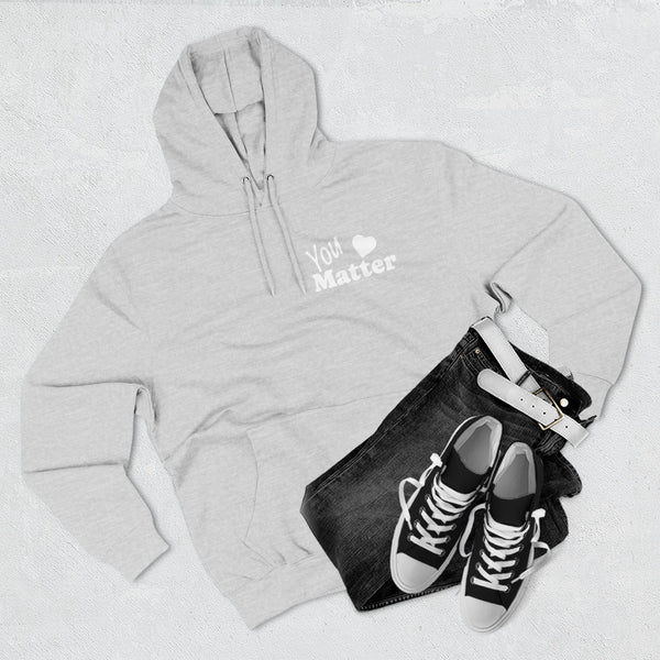 You Matter Hoodie