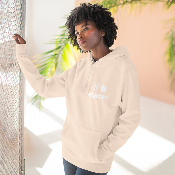 You Matter Hoodie