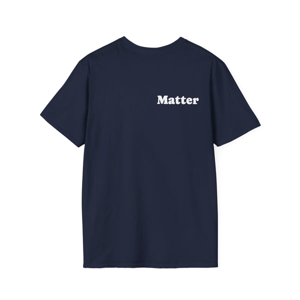 You Matter T-Shirt