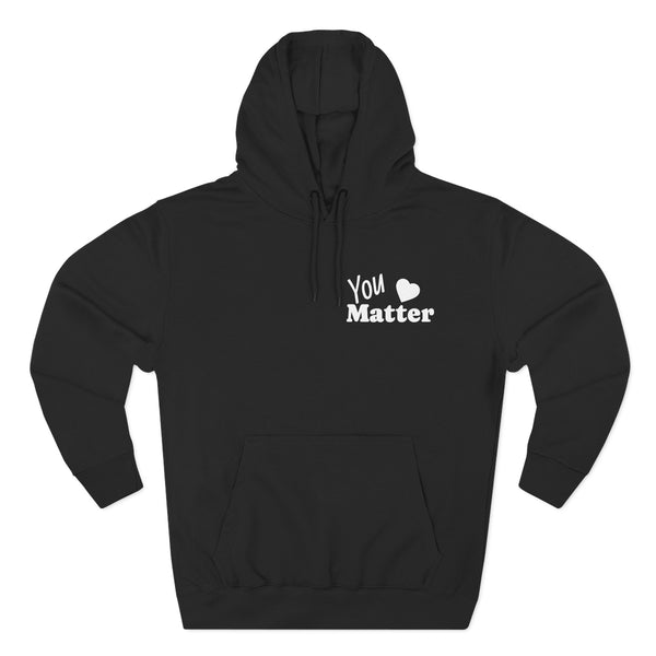 You Matter Hoodie