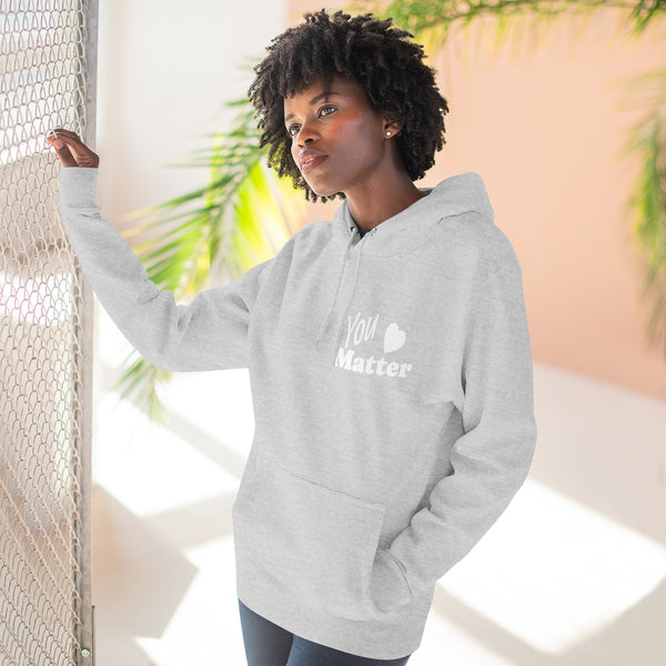 You Matter Hoodie