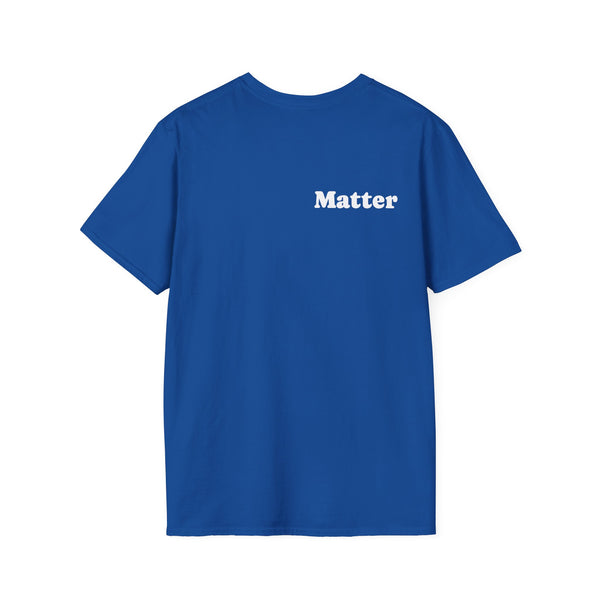 You Matter T-Shirt