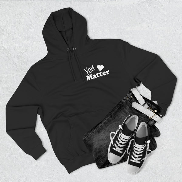 You Matter Hoodie