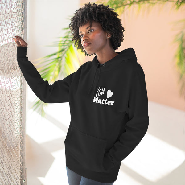 You Matter Hoodie