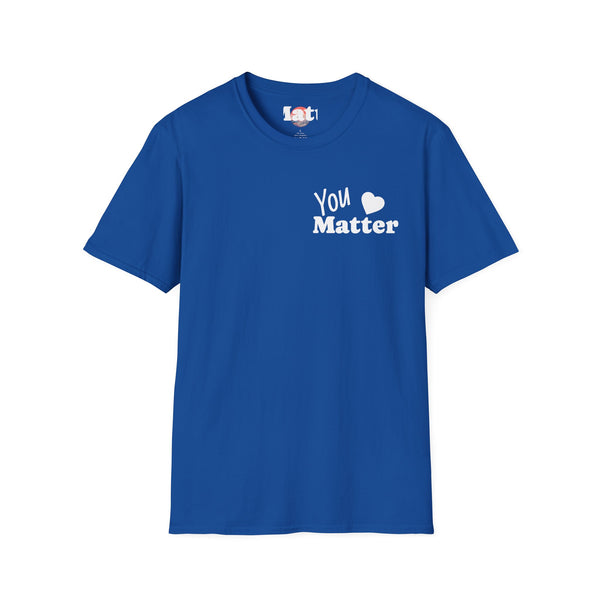 You Matter T-Shirt