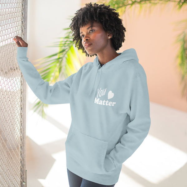 You Matter Hoodie